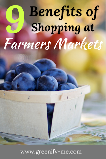 9 Benefits of Shopping at Farmers Markets