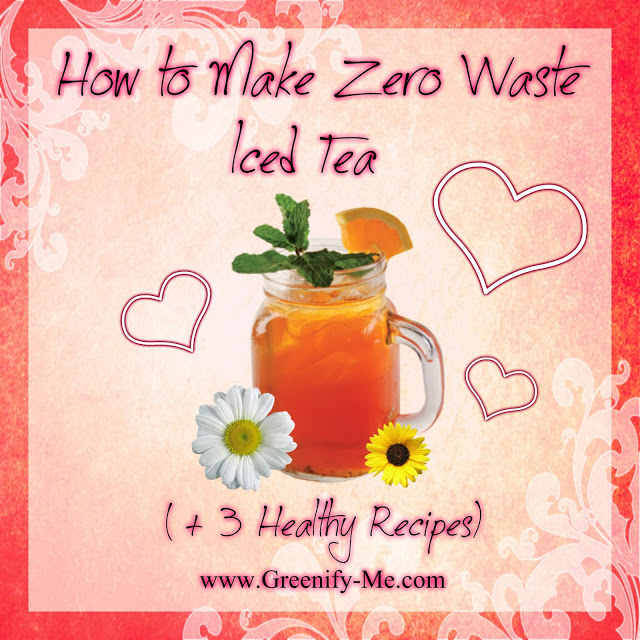 zero waste iced tea